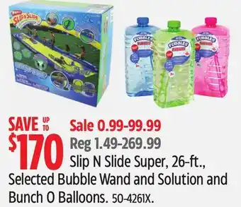 Canadian Tire Slip N Slide Super, 26-ft., Selected Bubble Wand and Solution and Bunch O Balloons offer