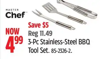 Canadian Tire MASTER Chef 3-Pc Stainless-Steel BBQ Tool Set offer