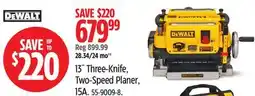 Canadian Tire Dewalt 13˝ Three-Knife,Two-Speed Planer, 15A offer