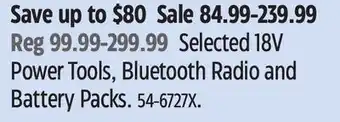 Canadian Tire Bosch Selected 18V Power Tools, Bluetooth Radio and Battery Packs offer