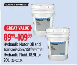 Canadian Tire Certified Hydraulic Motor Oil and Transmission/Differential Hydraulic Fluid offer