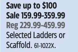 Canadian Tire Metaltech Selected Ladders or Scaffold offer