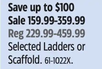 Canadian Tire Metaltech Selected Ladders or Scaffold offer