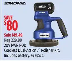 Canadian Tire Simoniz 20V PWR POD Cordless Dual-Action 7˝ Polisher Kit offer