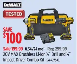 Canadian Tire DEWALT 20V MAX Brushless Li-Ion 1⁄2˝ Drill and 1⁄4˝ Impact Driver Combo Kit offer