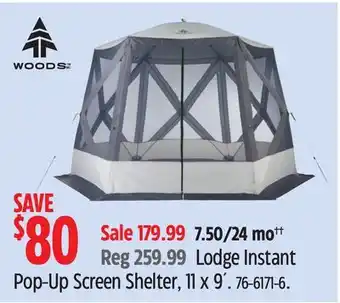 Canadian Tire Woods Lodge Instant Pop-Up Screen Shelter, 11 x 9´ offer