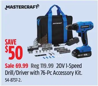 Canadian Tire Mastercraft 20V 1-Speed Drill/Driver with 76-Pc Accessory Kit offer