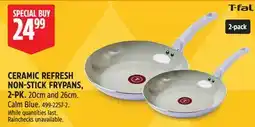 Canadian Tire CERAMIC REFRESH NON STICK FRYPANS offer