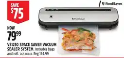 Canadian Tire FOODSAVER VS1230 SPACE SAVER VACUUM SEALER SYSTEM offer