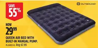 Canadian Tire OUTBOUND QUEEN AIR BED WITH BUILT-IN MANUAL PUMP offer