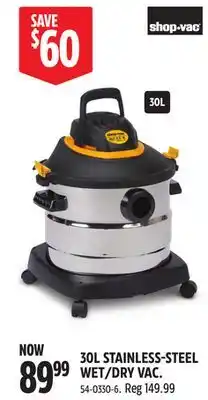 Canadian Tire SHOP VAC 30L STAINLESS-STEEL WET/DRY VAC offer