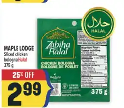Marché Adonis MAPLE LODGE Sliced chicken bologna Halal offer