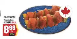 Marché Adonis CHICKEN WITH VEGETABLES SKEWERS HALAL offer