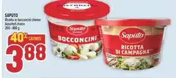 Marché Adonis SAPUTO Ricotta or bocconcini cheese offer