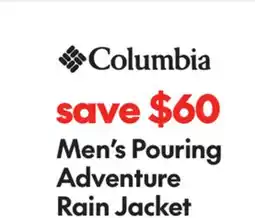 Sport Chek COLUMBIA MEN'S POURING ADVENTURE RAIN JACKET offer