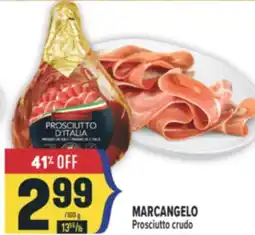 Marché Adonis MARCANGELO Prosciutto crudo offer