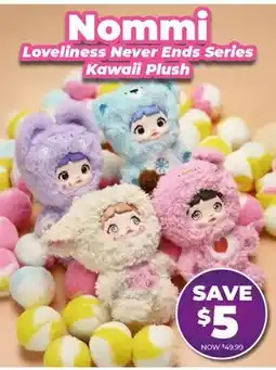 Showcase Nommi Loveliness Never Ends Series Kawaii Plush offer