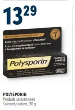 Familiprix POLYSPORIN, Selected products, 30 g offer