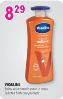 Familiprix VASELINE, Selected body care products offer