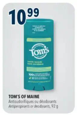 Familiprix TOM'S OF MAINE, Antiperspirants or deodorants, 92 g offer
