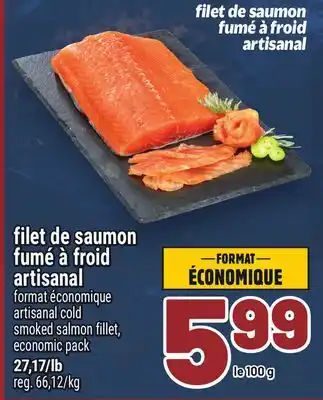 Metro FILET DE SAUMON FUMÉ À FROID ARTISANAL | SMOKED SALMON FILLET offer