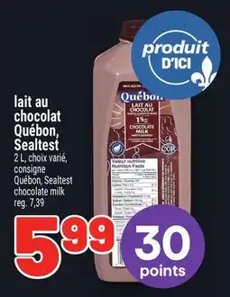 Metro LAIT AU CHOCOLAT QUÉBON, SEALTEST | QUÉBON, SEALTEST CHOCOLATE MILK offer