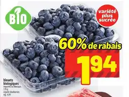 Metro BLEUETS BIOLOGIQUES | ORGANIC BLUEBERRIES offer