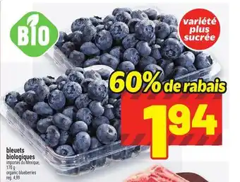 Metro BLEUETS BIOLOGIQUES | ORGANIC BLUEBERRIES offer