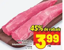 Metro FILETS DE PORC FRAIS | FRESH PORK TENDERLOINS offer