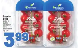 Metro TOMATES BELLA | BELLA TOMATOES offer