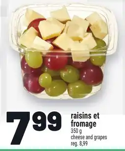 Metro RAISINS FROMAGE | CHEESE AND GRAPES offer