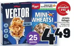 Metro CÉRÉALES KELLOGG'S | KELLOGG'S CEREAL offer