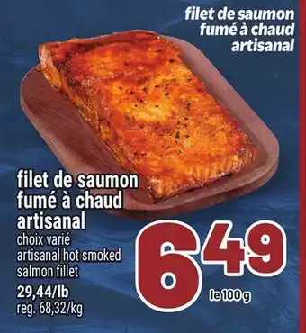 Metro FILET DE SAUMON FUMÉ À CHAUD ARTISANAL | ARTISANAL HOT SMOKED SALMON FILLET offer