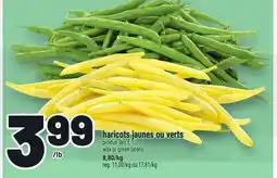 Metro HARICOTS JAUNES OU VERTS | WAX OR GREEN BEANS offer