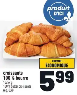 Metro CROISSANTS 100% BEURRE | 100% BUTTER CROISSANTS offer