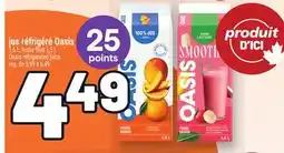 Metro ORGANISEZ VOS JOUR JUS RÉFRIGÉRÉ OASIS | OASIS REFRIGERATED JUICE offer