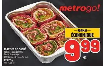 Metro ROSETTES DE BOEUF | BEEF PINWHEELS offer