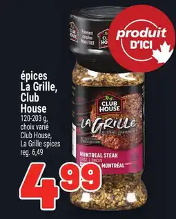 Metro ÉPICES LA GRILLE, CLUB HOUSE | CLUB HOUSE, LA GRILLE SPICES offer