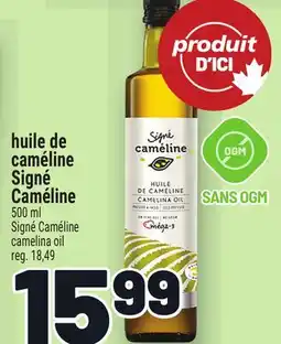 Metro HUILE DE CAMÉLINE SIGNÉ CAMÉLINE | SIGNÉ CAMÉLINE CAMELINA OIL offer