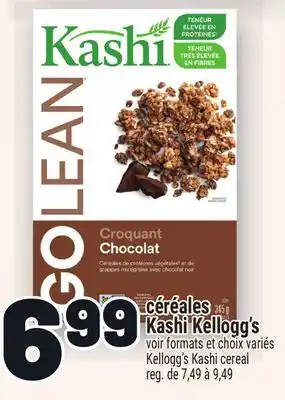 Metro CÉRÉALES KASHI KELLOGG'S | KELLOGG'S KASHI CEREAL offer