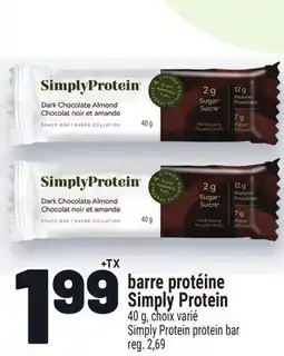 Metro BARRE PROTÉINE SIMPLY PROTEIN | SIMPLY PROTEIN PROTEIN BAR offer