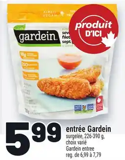 Metro ENTRÉE GARDEIN | GARDEIN ENTREE offer