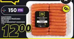 IGA PRIX CLUB FRESH BREAKFAST SAUSAGES offer