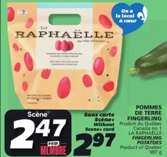 IGA LA RAPHAËLLE FINGERLING POTATOES offer