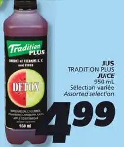 IGA TRADITION PLUS JUICE offer