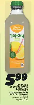 IGA TROPICANA REFRIGERATED FRUIT JUICE OR LEMONADE offer