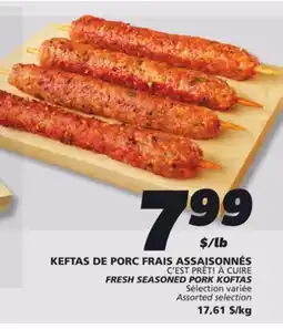 IGA KEFTAS DE PORC FRAIS ASSAISONNÉS C'EST PRÊT! À CUIRE offer