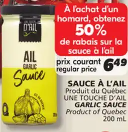 IGA GARLIC SAUCE offer