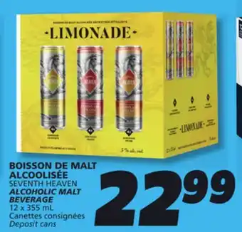 IGA SEVENTH HEAVEN ALCOHOLIC MALT BEVERAGE offer