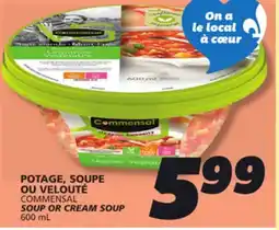 IGA COMMENSAL SOUP OR CREAM SOUP offer